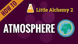 how to make Atmosphere in Little Alchemy 2