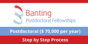 2023 Government of Canada Banting International Fellowship Program - Apply Now2023 Government of Canada Banting International Fellowship Program - Apply Now