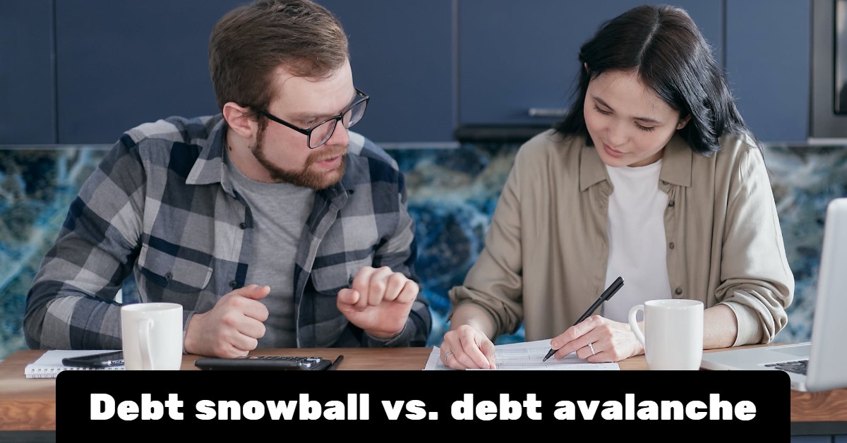 Debt snowball vs. debt avalanche