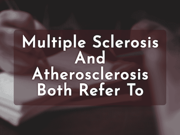 How Are Multiple Sclerosis And Atherosclerosis Similar Enoughinfo Daily Information And 