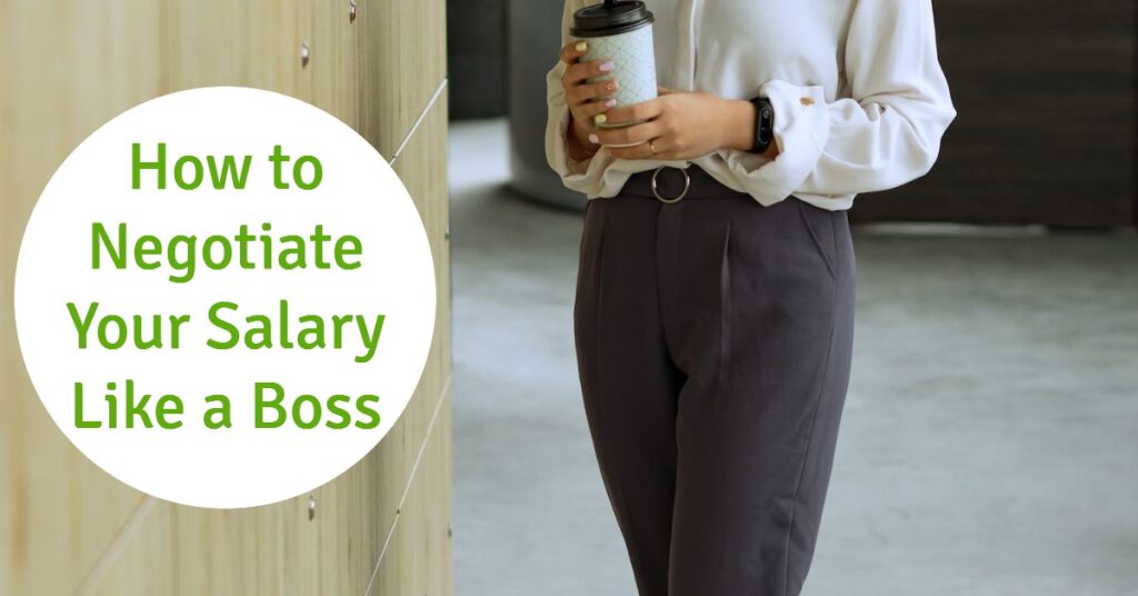 How To Negotiate Your Salary Like A Boss (2023 Guide)