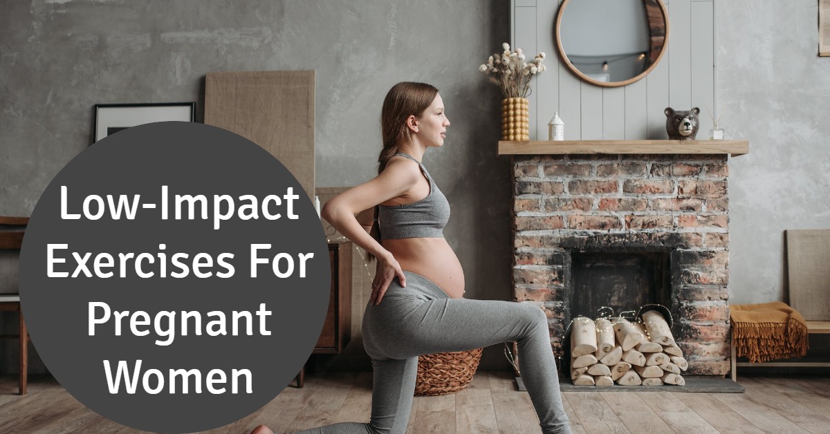Low-Impact Exercises For Pregnant Women