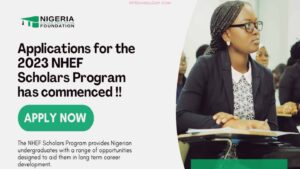 Nigeria Higher Education Foundation (NHEF) Scholars Program - 2023 Application On-going