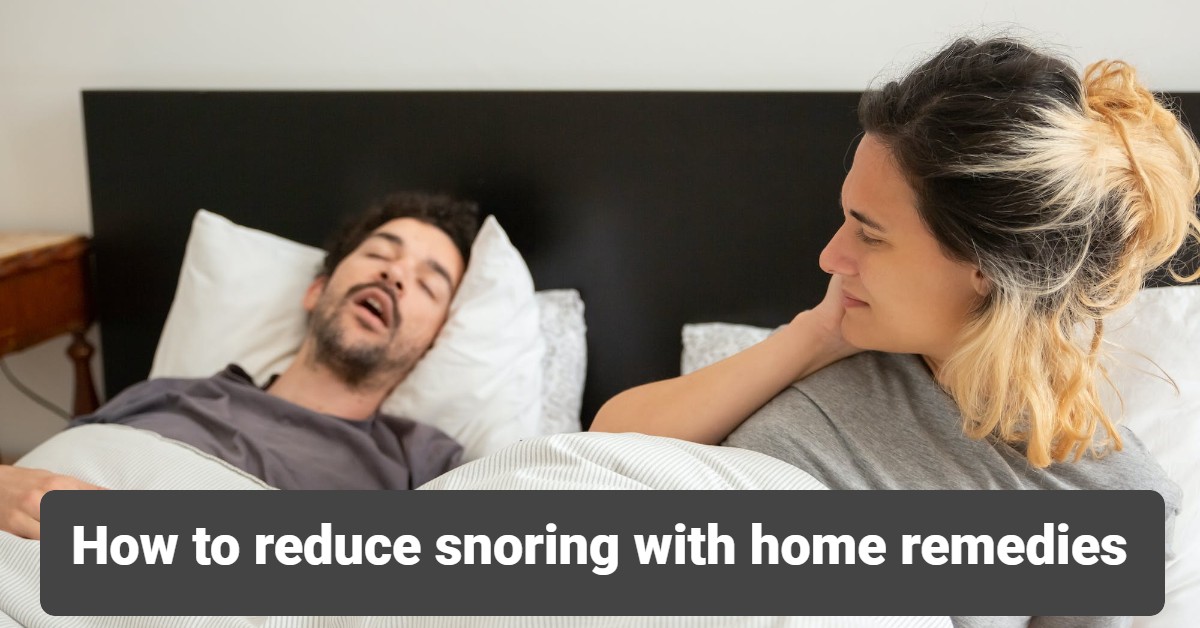 how to reduce snoring with home remedies