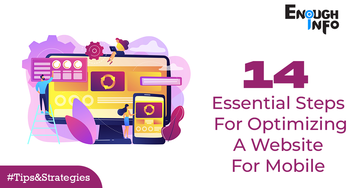14 Essential Steps For Optimizing A Website For Mobile