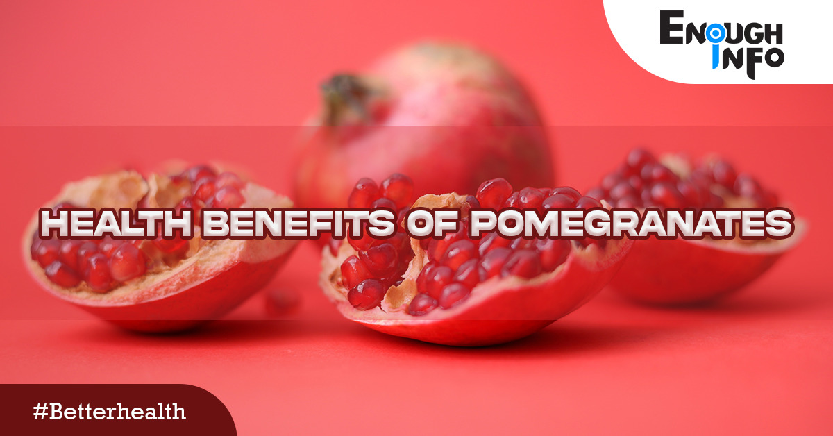 Health Benefits Of Pomegranates (Step By Step)