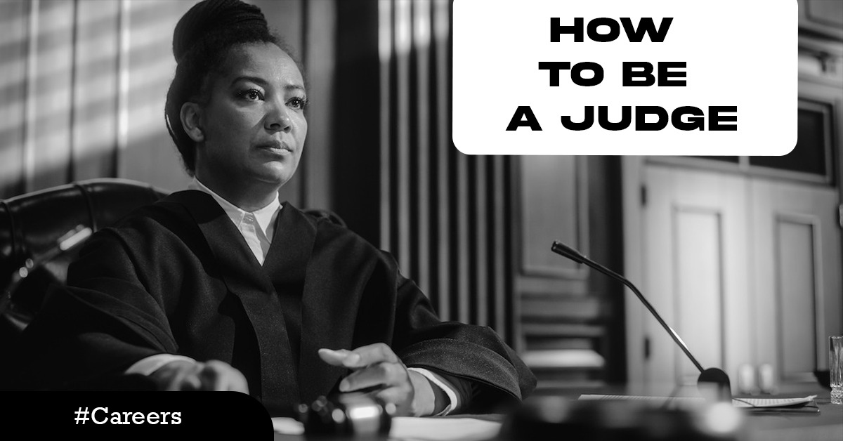 How To Be A Judge