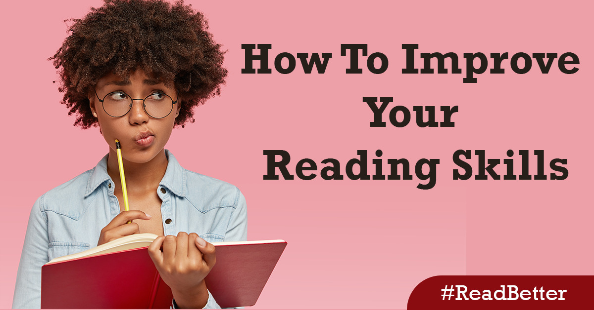 How To Improve Your Reading Skills(2023Guide)