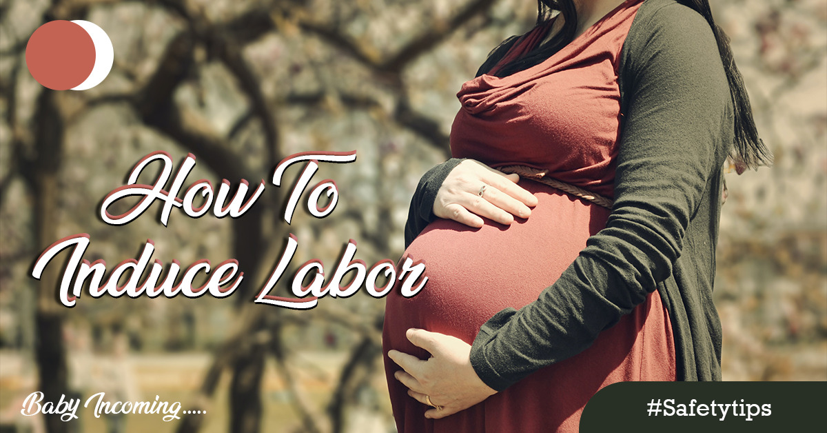 How To Induce Labor