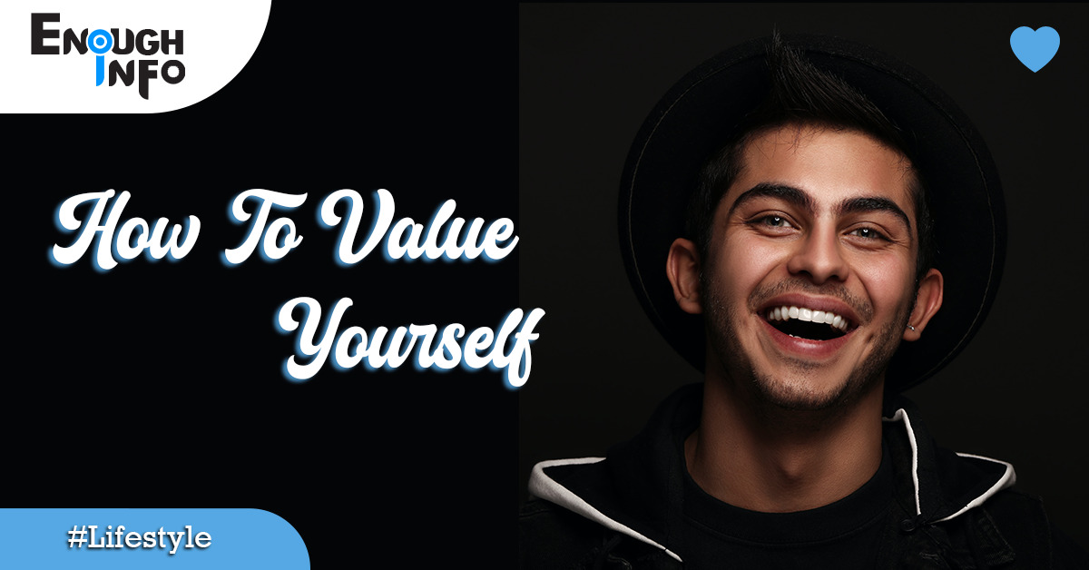 How To Value Yourself