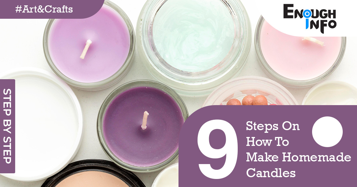 9 Steps On How To Make Homemade Candles