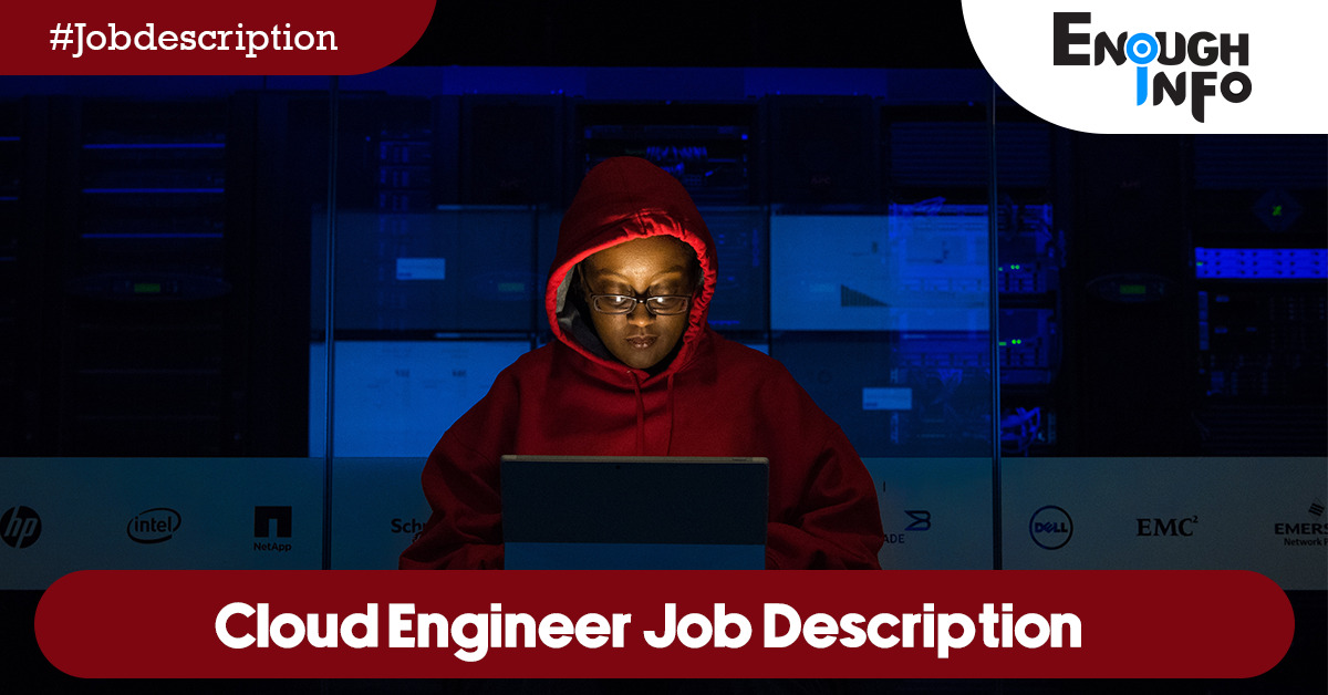 Cloud Engineer Job Description