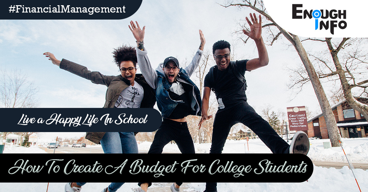 How To Create A Budget For College Students(Guide)
