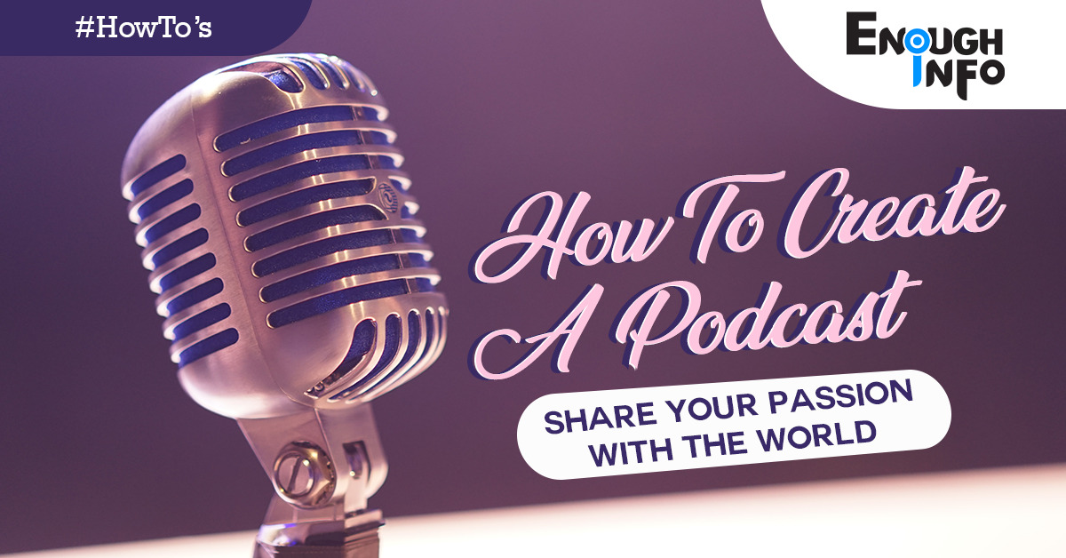 How To Create A Podcast