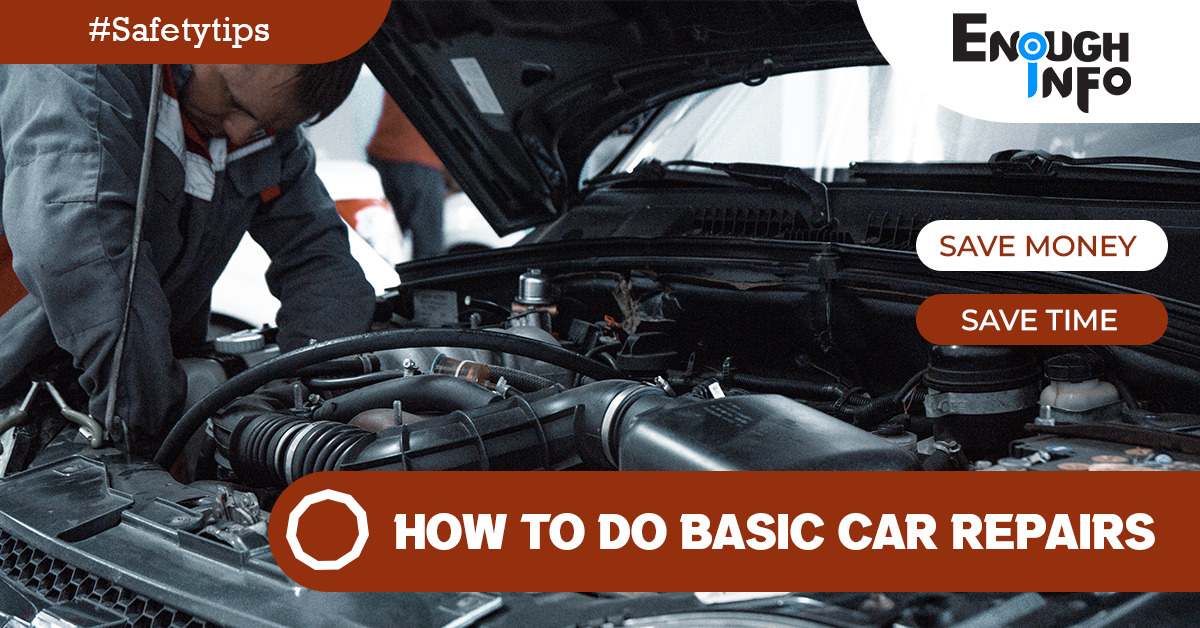 How To Do Basic Car Repairs