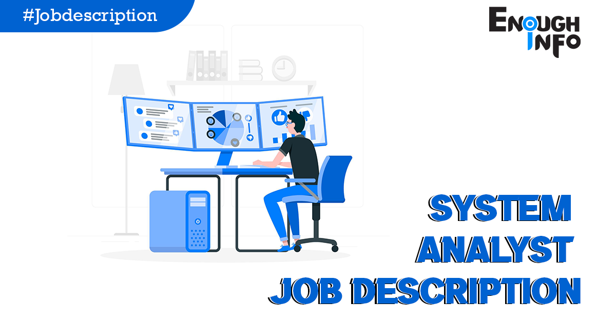 System Analyst Job Description