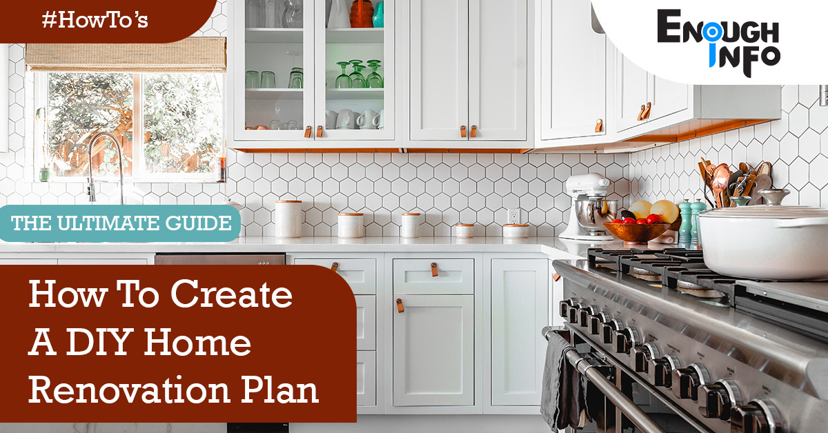 How To Create A DIY Home Renovation Plan