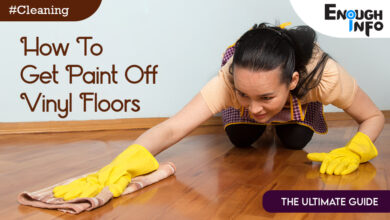 How To Get Paint Off Vinyl Floors(The Ultimate Guide)