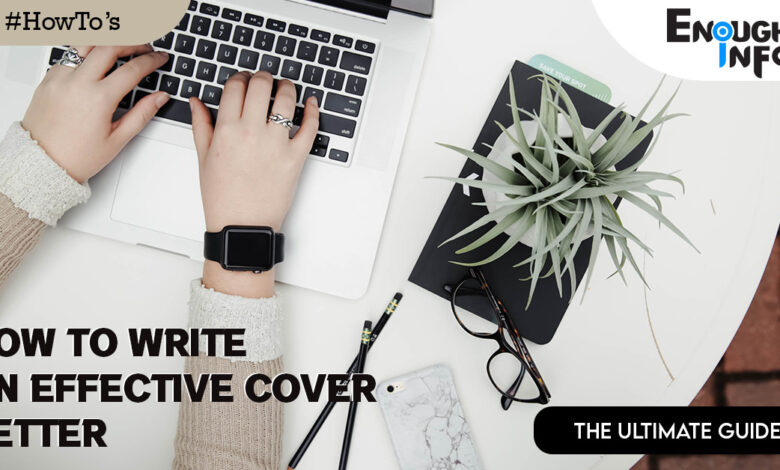 How To Write An Effective Cover Letter