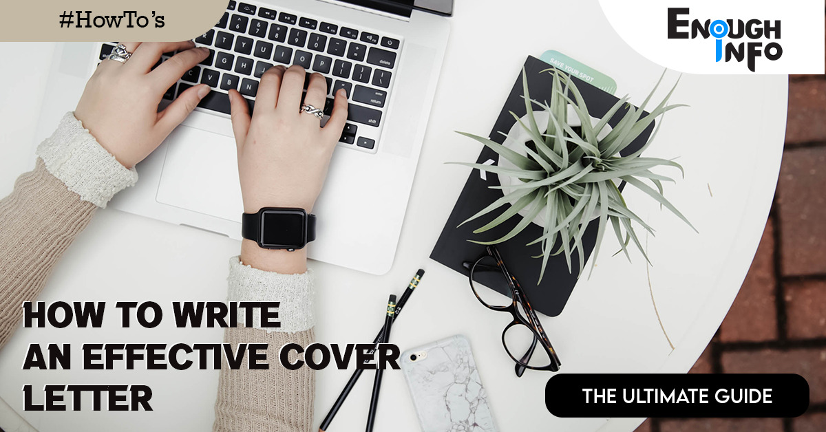 How To Write An Effective Cover Letter