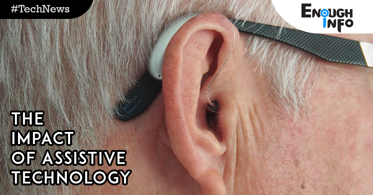 The Impact of Assistive Technology on Hearing and Speech Impairments