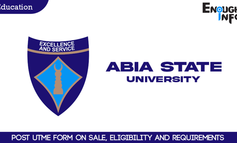 ABSU Post UTME Form On Sale, Eligibility and Requirements