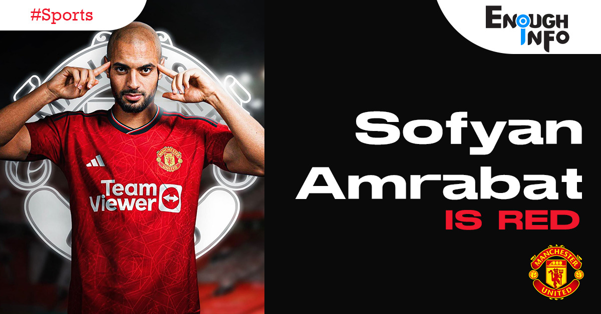 Transfer News: Sofyan Amrabat Set to Join Manchester United on a €10m Loan fee