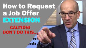 How to ask for an Extension on a Job offer