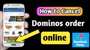 How to cancel a Dominos order